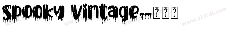 Spooky Vintage字体转换